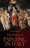 The History of Painting in Italy (eBook, ePUB)