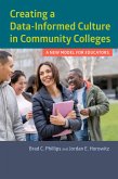 Creating a Data-Informed Culture in Community Colleges (eBook, ePUB)