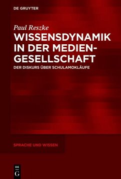 Wissensdynamik in der Mediengesellschaft (eBook, PDF) - Reszke, Paul