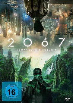 2067 - Kampf um die Zukunft