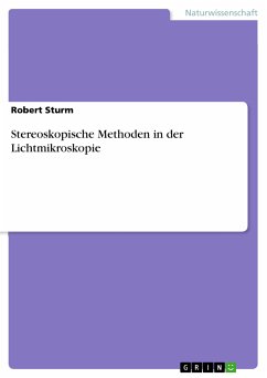 Stereoskopische Methoden in der Lichtmikroskopie (eBook, PDF)