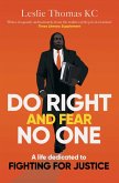 Do Right and Fear No One (eBook, ePUB)