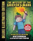 The Mystery of the Griefer's Mark (Deluxe Illustrated Edition) (eBook, ePUB)