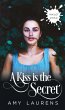 A Kiss Is The Secret (Inklet, #60)... - Bild 1