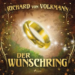 Der Wunschring (MP3-Download) - Volkmann, Richard von