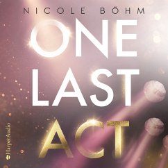 One Last Act / One-Last-Serie Bd.3 (MP3-Download) - Böhm, Nicole