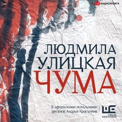 Plague, or OOI in the city (MP3-Download) - Ulitskaya, Liudmila
