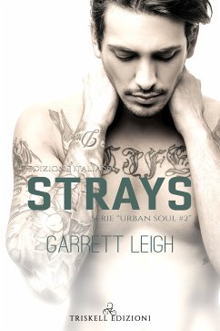 Strays (eBook, ePUB) - Leigh, Garrett