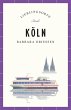Köln Reiseführer LIEBLINGSORTE - Bild 1