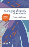 Managing Effectively in Academia (Sunway Shorts, #2) (eBook, ePUB)