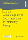Alternating Current ¿ Social Innovation in Community Energy