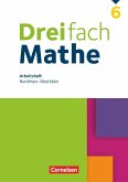 Dreifach Mathe 6. Schuljahr - Nordrhein-Westfalen - Arbeitsheft mit Lösungen