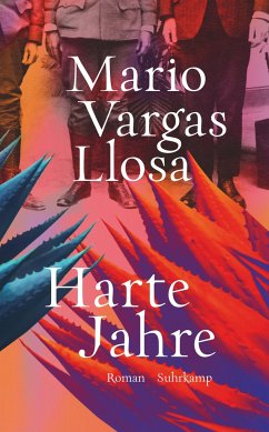 Harte Jahre - Vargas Llosa, Mario
