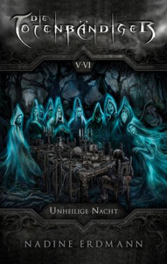 Cover Die Totenbändiger. Staffel 1: Äquinoktium. Unheilige Nacht. Band 5-6