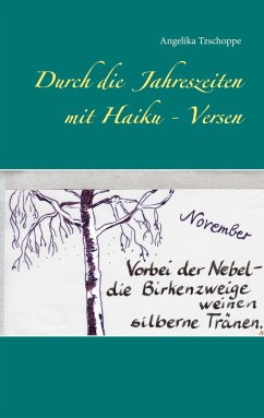 Durch die Jahreszeiten mit Haiku - Versen - Tzschoppe, Angelika