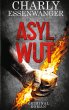 Asylwut - Bild 1