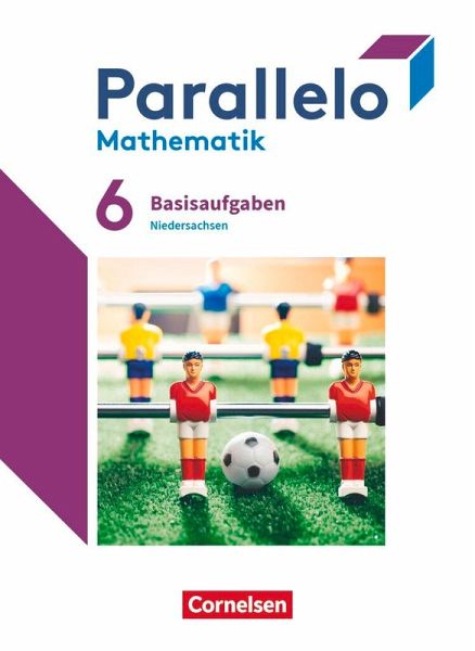 Parallelo 6. Schuljahr. Niedersachsen - Basisaufgaben zum Schülerbuch