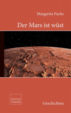 Der Mars ist wüst - Fuchs, Margarita