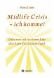Midlife Crisis - ich komme! - Bild 1