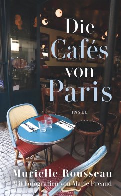 Die Cafés von Paris - Rousseau, Murielle