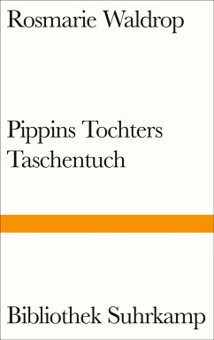 Pippins Tochters Taschentuch - Waldrop, Rosmarie
