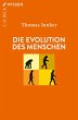 Die Evolution des Menschen - Bild 1