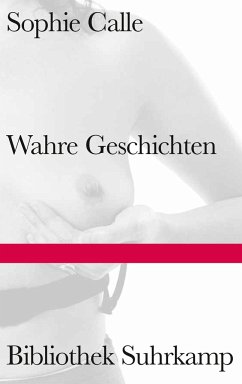 Wahre Geschichten - Calle, Sophie