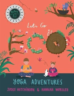 Rupert and Pip: Yoga Adventures.: Lets go ECO! - Hutchinson, Joyce