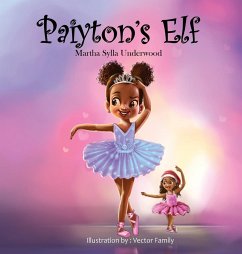 Paiyton's Elf - Underwood, Martha Sylla