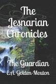 The Jesnarian Chronicles: The Guardian