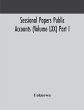 Sessional Papers Public Accounts... - Bild 1