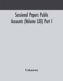 Sessional Papers Public Accounts (Volume LXX) Part I.; Second Session of the Twentieth Legislature of the Province of Ontario