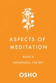 Aspects of Meditation Book 3