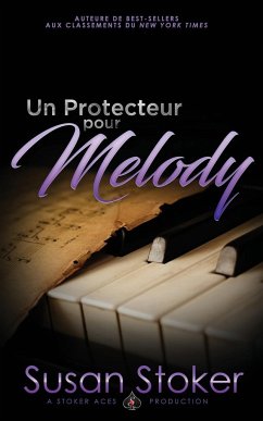 Un Protecteur pour Melody - Stoker, Susan