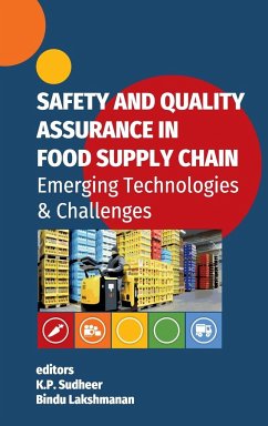 Cover Safety And Quality Assurance In Food Supply Chain: Emerging Technologies & Challenges