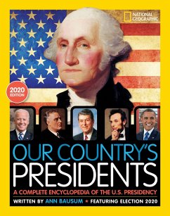 Our Country's Presidents - National Geographic Kids; Bausum, Ann