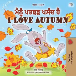 I Love Autumn (Punjabi English Bilingual Children's Book) - Admont, Shelley; Books, Kidkiddos