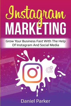 Instagram Marketing - Parker, Daniel