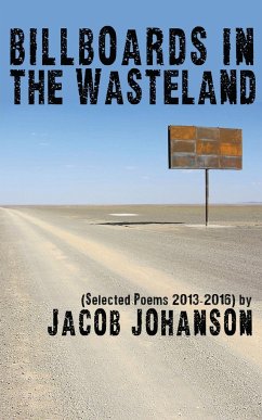 Billboards in the Wasteland - Johanson, Jacob