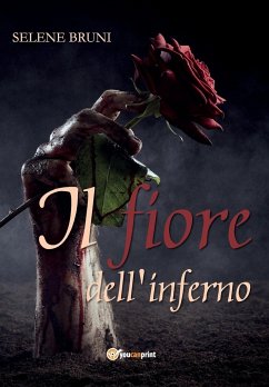 Il fiore dell'inferno - Bruni, Selene