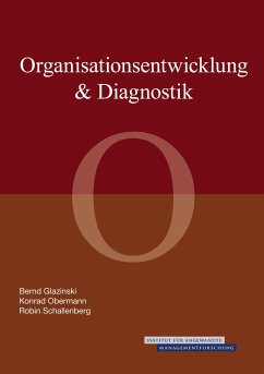 Organisationsentwicklung & Diagnostik - Glazinski, Bernd; Obermann, Konrad; Schallenberg, Robin