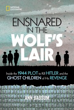 Ensnared in the Wolf's Lair - Bausum, Ann