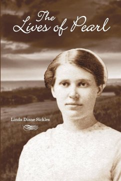 The Lives of Pearl - Sickles, Linda