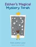 Esther's Magical Mystery Torah
