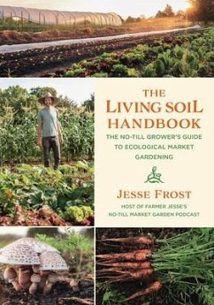 The Living Soil Handbook - Frost, Jesse