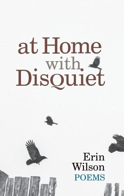 At Home with Disquiet - Wilson, Erin