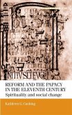 Reform and the papacy in the eleventh century (eBook, PDF)