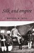 Silk and empire (eBook, PDF) - Bild 1