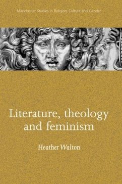 Literature, theology and feminism (eBook, PDF) - Walton, Heather