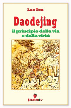 Daodejing - il principio della via e della virtù (eBook, ePUB) - Tzu, Lao